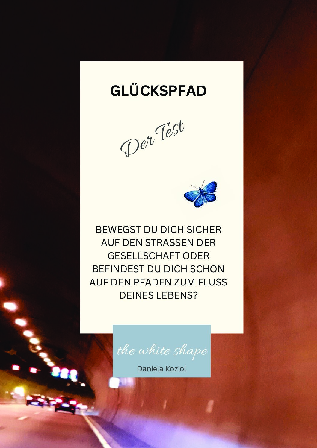 Glückspfad - Teste Dich